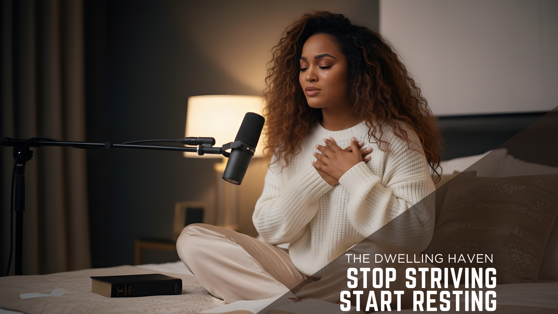 Stop Striving Start Resting